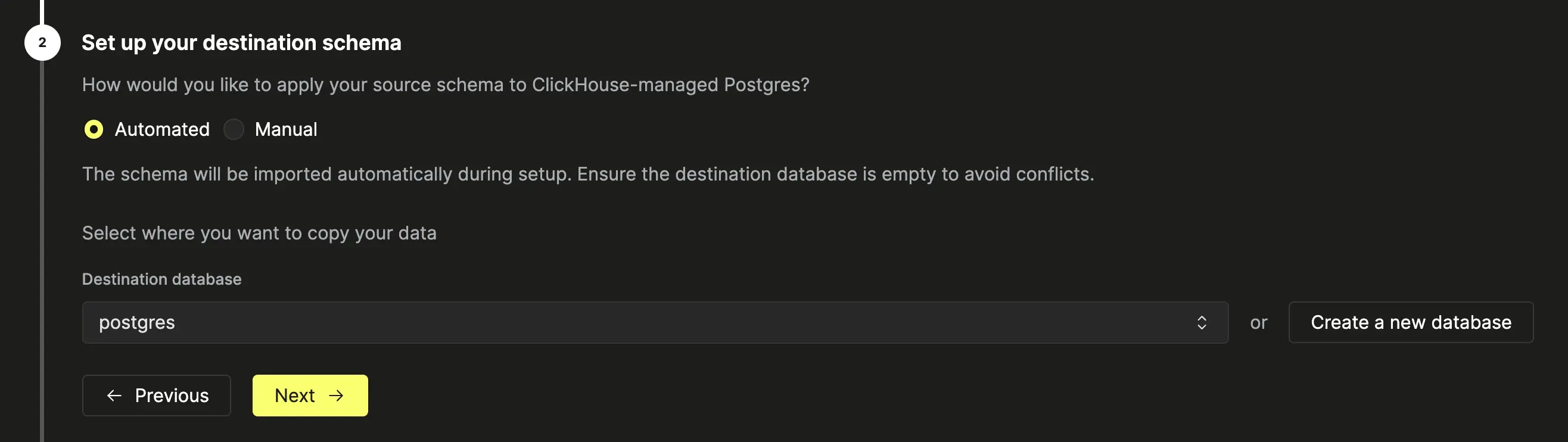 Step 2: Automated schema migration with destination database selector